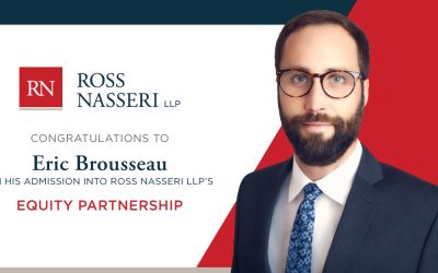 Ross Nasseri LLP names Eric Brousseau as a new Equity Partner