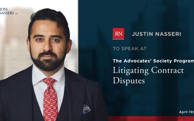 Justin Nasseri to speak at The Advocates’ Society Program “Litigating Contract Disputes”