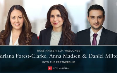 Ross Nasseri is delighted to welcome Adriana Forest-Clarke, Anna Madsen, and Daniel Milton to its partnership